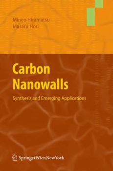 Hardcover Carbon Nanowalls: Synthesis and Emerging Applications Book