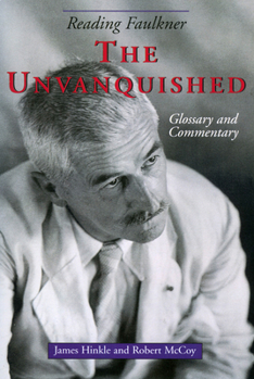Paperback Reading Faulkner: The Unvanquished Book