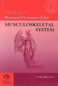 Paperback Melloni's Illustrated Dictionary of the Musculoskeletal System Book