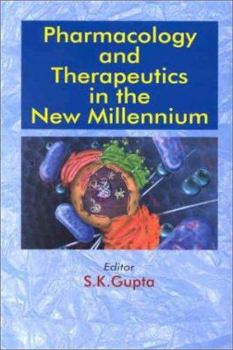 Hardcover Pharmacology and Therapeutics in the New Millennium Book