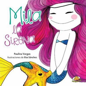 Hardcover Mila la Sirena [Spanish] Book
