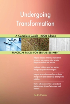 Paperback Undergoing Transformation A Complete Guide - 2020 Edition Book