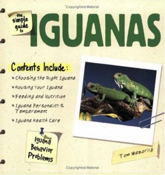 Paperback The Simple Guide to Iquanas Book