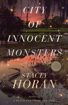 City of Innocent Monsters : An Old City Mystery