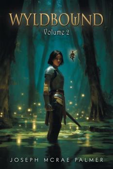 Paperback Wyldbound: Volume 2 Book