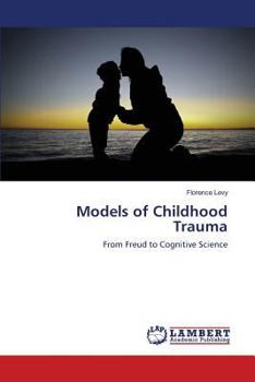Paperback Models of Childhood Trauma Book