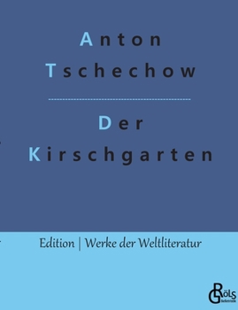 Paperback Der Kirschgarten: Eine Komödie [German] Book