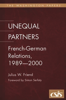 Paperback Unequal Partners: French-German Relations, 1989-2000 Book