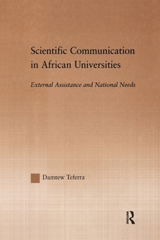 Paperback Scientific Communication in African Universities: External Assistance and National Needs Book