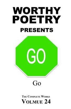 Paperback Worthy Poetry: Go Book