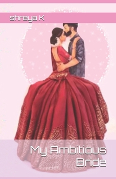 Paperback My Ambitious Bride: Story of Meera: A krishna devotee Book