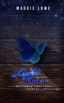 Light Times (Rhythmic Emotions Book 1)