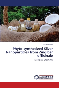 Phyto-synthesized Silver Nanoparticles from Zingiber officinale