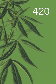 Paperback 420 Marijuana Journal Dot Grid Book