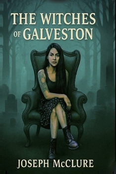 Paperback The Witches of Galveston Book