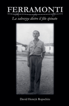 Paperback Ferramonti - La salvezza dietro il filo spinato [Italian] Book