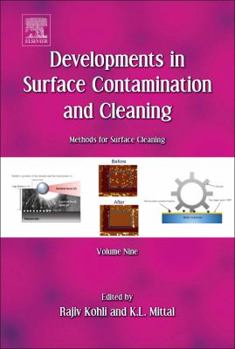Hardcover Developments in Surface Contamination and Cleaning: Methods for Surface Cleaning: Volume 9 Book
