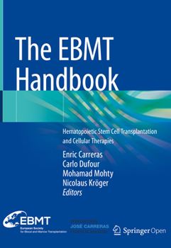 Hardcover The Ebmt Handbook: Hematopoietic Stem Cell Transplantation and Cellular Therapies Book