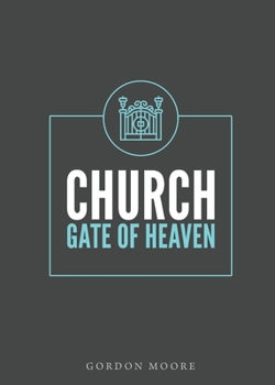 Paperback Church - Gate of Heaven Book
