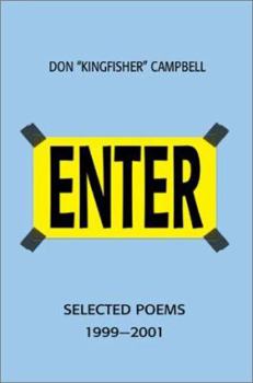 Paperback Enter: Selected Poems 1999-2001 Book