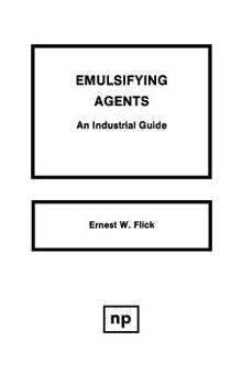 Hardcover Emulsifying Agents: An Industrial Guide Book