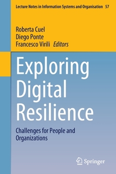 Paperback Exploring Digital Resilience: Challenges for People and Organizations Book