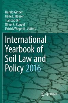 Paperback International Yearbook of Soil Law and Policy 2016 Book