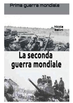 Paperback Le due guerre mondiali [Italian] Book