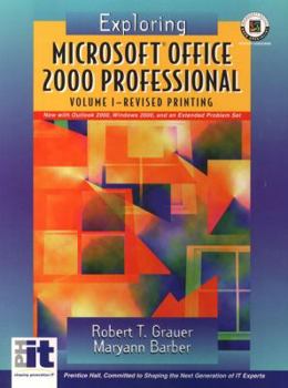 Exploring Microsoft Office 2000, Volume I Revised