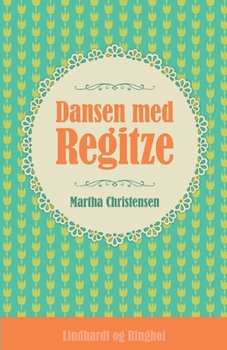 Paperback Dansen med Regitze [Danish] Book