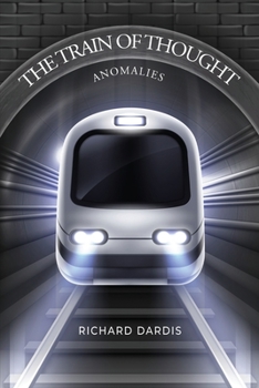 Paperback The Train of Thought: Anomalies Book