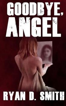 Paperback Goodbye, Angel Book