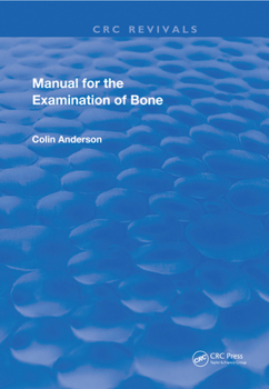 Paperback Manual for the Examination of Bone Book