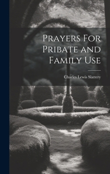 Hardcover Prayers For Pribate and Family Use Book