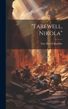 Hardcover "Farewell, Nikola" Book