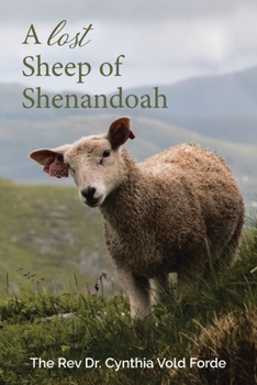 A Lost Sheep of Shenandoah: Charles Edwin Rinker of Virginia and Harry Bernard King of Iowa: DNA Reveals They Were the Same Man