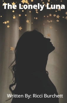 Paperback The Lonely Luna Book