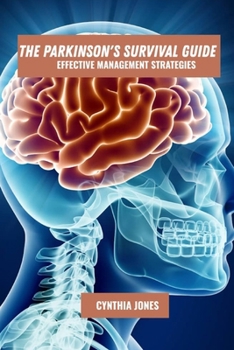 Paperback The parkinson's survival guide: Effective management strategies Book