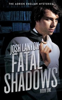 Paperback Fatal Shadows: The Adrien English Mysteries 1 Book