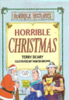 Hardcover Horrible Christmas (Horrible Histories) Book