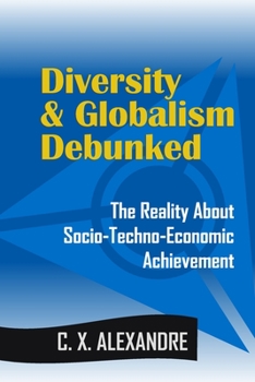 Paperback No Hate Just Truth: Diversity & Globalism Debunked Book