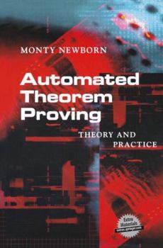 Paperback Automated Theorem Proving: Theory and Practice Book