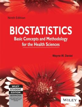 Paperback Biostatistics: Basic Concepts And Methodology For The Health Sciences, 9Th Ed, Isv Book