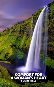 Paperback Comfort for a Woman's Heart Book