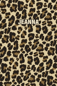 Paperback Jeanna: Personalized Notebook - Leopard Print (Animal Pattern). Blank College Ruled (Lined) Journal for Notes, Journaling, Dia Book