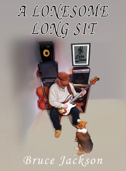 A Lonesome Long Sit