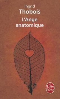 Paperback L Ange Anatomique [French] Book