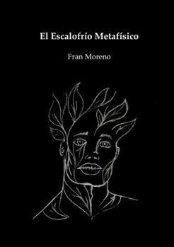 Paperback El Escalofrío Metafísico [Spanish] Book