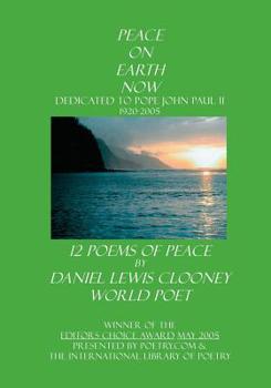 Paperback Peace on Earth Now: Pope John Paul II Book