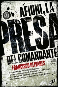 Paperback AFIUNI La presa del Comandante [Spanish] Book